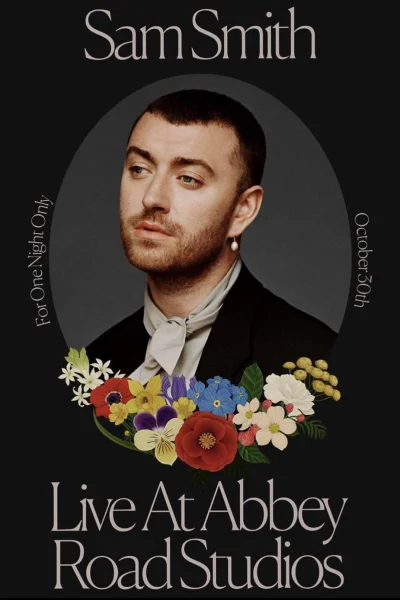 Sam Smith: Love Goes – Trực Tiếp Tại Abbey Road Studios