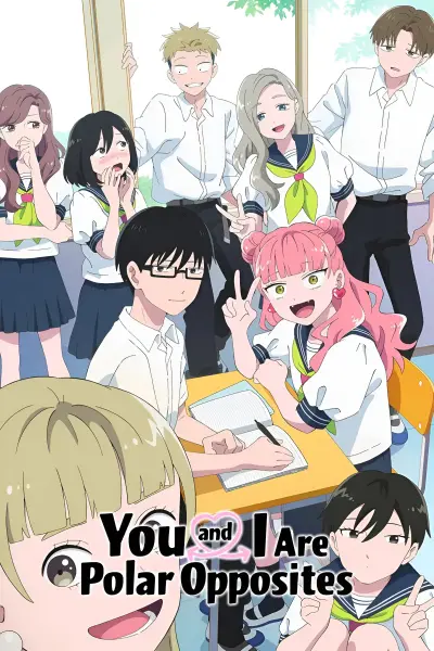 Cậu Và Tớ Là Hai Thái Cực Đối Lập (Seihantai na Kimi to Boku) (Phần 2)